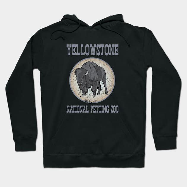 Yellowstone National Petting Zoo Hoodie by Cashmoney69